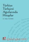 Türkiye Türkçesi Ağızlarında Hitaplar