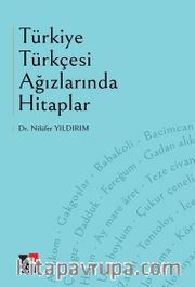 Türkiye Türkçesi Ağızlarında Hitaplar