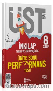 8. Sınıf İnkılap Tarihi ve Atatürkçülük 6 Fasikül Ünite Sonu Performans Testi 