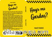 Hayr Mı Gardaş? 