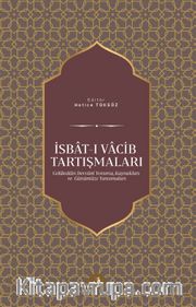 İsbat-ı Vacib Tartışmaları