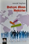 Batıya Akan Nehirler