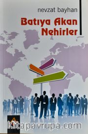 Batıya Akan Nehirler