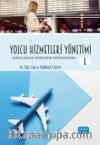 Yolcu Hizmetleri Yönetimi 1 & Havalimanı Stratejik Operasyonu