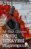 Pabuç Hikayesi (Bir 12 Eylül Romanı)
