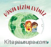 Dünya Bizim Evimiz