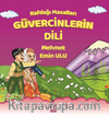 Kafdağı Masalları / Güvercinlerin Dili