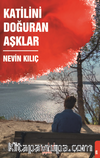 Katilini Doğuran Aşklar