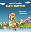 Kafdağı Masalları / Altın Boynuz