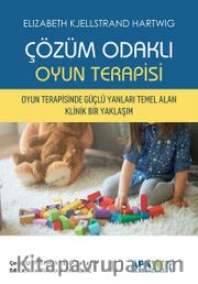 Çözüm Odaklı Oyun Terapisi
