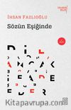 Sözün Eşiğinde