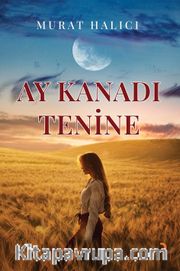 Ay Kanadı Tenine