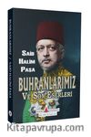 Buhranlarımız ve Son Eserleri (Cep Boy)