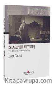 Dalaletten Kurtuluş <br /> El-Munkız Mine’d-Dalal