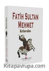 Fatih Sultan Mehmet (Cep Boy)