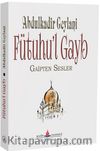 Fütuhu’l Gayb (Cep Boy) & Gaipten Sesler