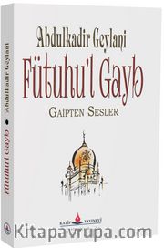 Fütuhu’l Gayb (Cep Boy) <br /> Gaipten Sesler