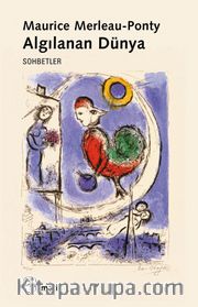 Algılanan Dünya/Sohbetler