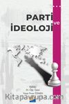 Parti ve İdeoloji