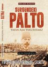 Sürgündeki Palto & Vatan Aşkı Vefa İstemez