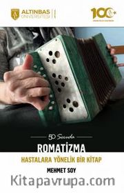 50 Soruda Romatizma <br /> Hastalara Yönelik Bir Kitap