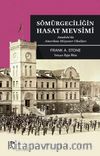 Sömürgeciliğin Hasat Mevsimi & Anadolu'da Amerikan Misyoner Okulları