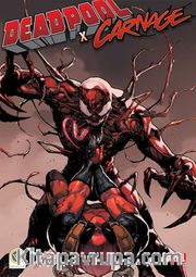 Deadpool X Carnage