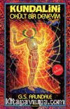 Kundalini & Okült Bir Deneyim