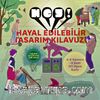 HEY! Hayal Edilebilir Tasarım Kılavuzu