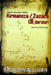 Türkçe Açıklamalı Kürtçe Kırmancca / Zazaca Dil Dersleri