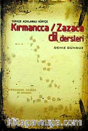 Türkçe Açıklamalı Kürtçe Kırmancca / Zazaca Dil Dersleri