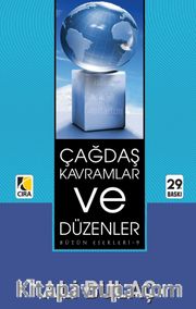 Çağdaş Kavramlar ve Düzenler