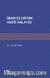 İmam Eş‘arî’nin Hadis Anlayışı
