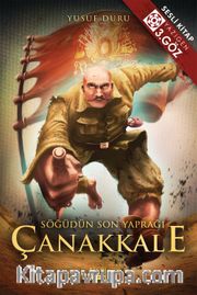 Söğüdün Son Yaprağı Çanakkale