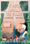Yaşlı Adam ve Fare