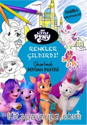 My Little Pony Renkler Çıldırdı Çıkartmalı Boyama Partisi