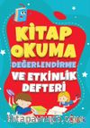Kitap Okuma Değerlendirme ve Etkinlik Defteri