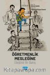 Öğretmenlik Mesleğine Eleştirel Bir Bakış