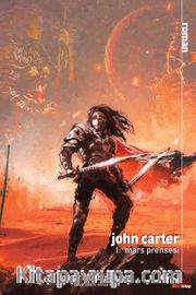 Mars Prensesi / John Carter I
