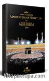 Asrın Müceddidi Mahmut Efendi Hazretleri ile Huzur İkliminde İrşad Umresi 2011