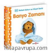 Banyo Zamanı / 0-2 Yaş Bebek Dokun Hisset