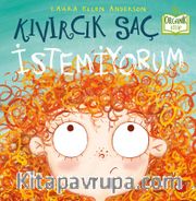 Kıvırcık Saç İstemiyorum