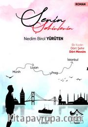Senin Şehirlerin