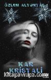 Kar Kristali