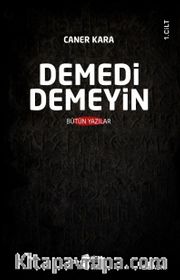 Demedi Demeyin (2 Cilt Takım)