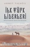 İlk Türk Liderleri
