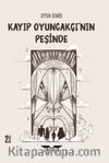 Kayıp Oyuncakçı'nın Peşinde
