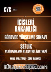 2023 İçişleri Bakanlığı Görevde Yükselme Sınavı Şeflik Unvanı-Veri Hazırlama Ve Kontrol İşletmeni Konu Anlatımlı Soru Bankası