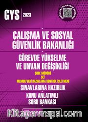 2023 Çalışma ve Sosyal Güvenlik Bakanlığı GYS Şube Müdürü-Şef-Veri Hazırlama Kontrol İşletmeni Konu Anlatımlı Soru Bankası
