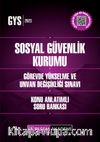 2023 Sosyal Güvenlik Kurumu Görevde Yükselme Ve Unvan Değişikliği Sınavları İçin Konu Anlatımlı Soru Bankası